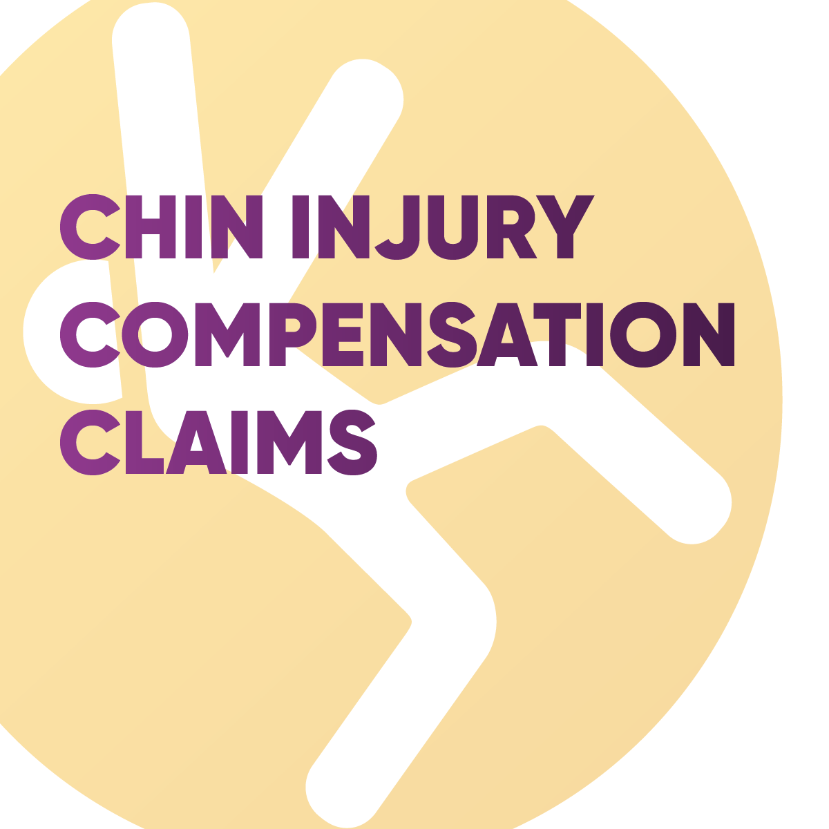 Chin Injury Compensation Claims