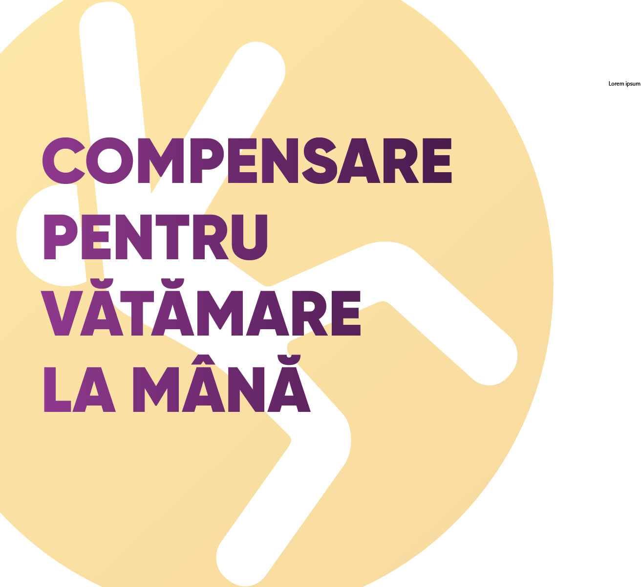 Compensare pentru vătămare la mână